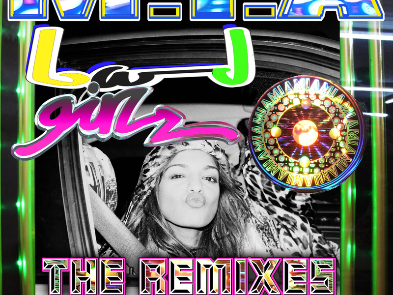 Bad Girls (The Remixes) (Single)