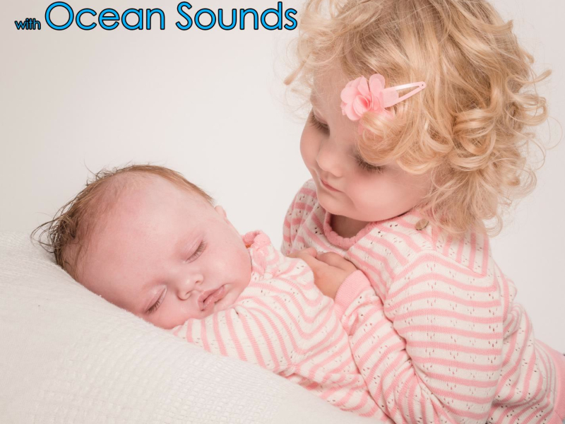 Lullabies with Ocean Sounds: Classical Music For Children, Piano Lullaby for Baby Sleep Music (with Ocean Sounds, Rivisited by Renato Ferrari) (Single)