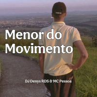 Menor do Movimento (Single)