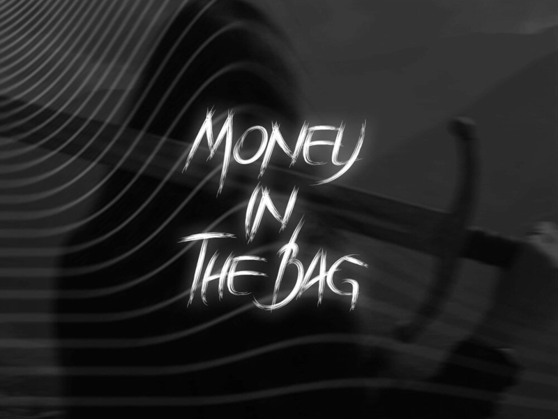 Money in the Bag (Single)
