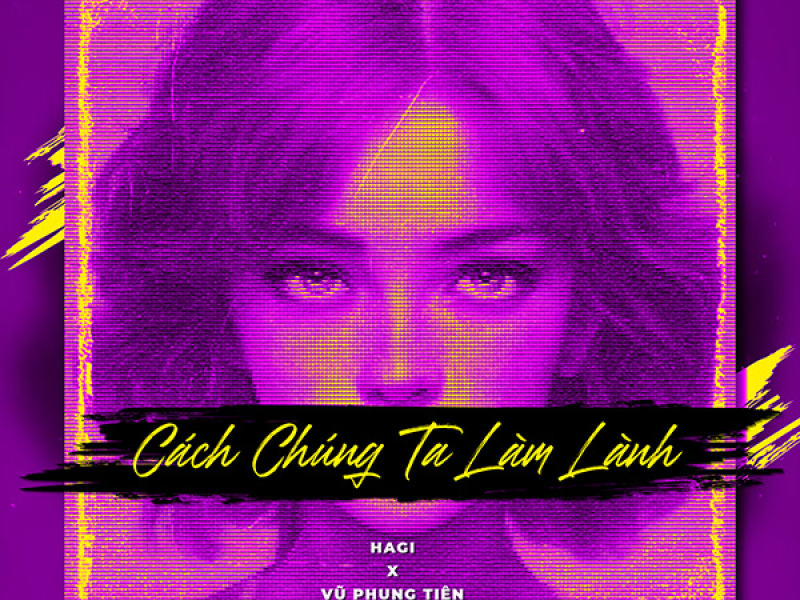 Cách Chúng Ta Làm Lành (Single)