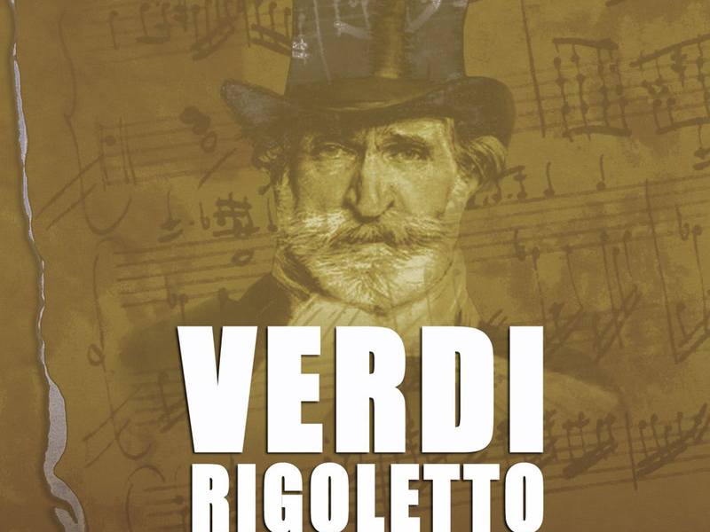 Verdi: Rigoletto Highlights