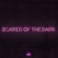 Scared of the Dark (Single)