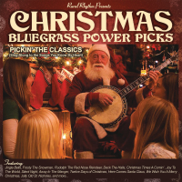 Christmas Bluegrass Power Picks - Pickin' The Classics