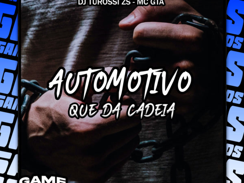 Automotivo Que Da Cadeia (Single)