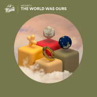 The World Was Ours (Single)