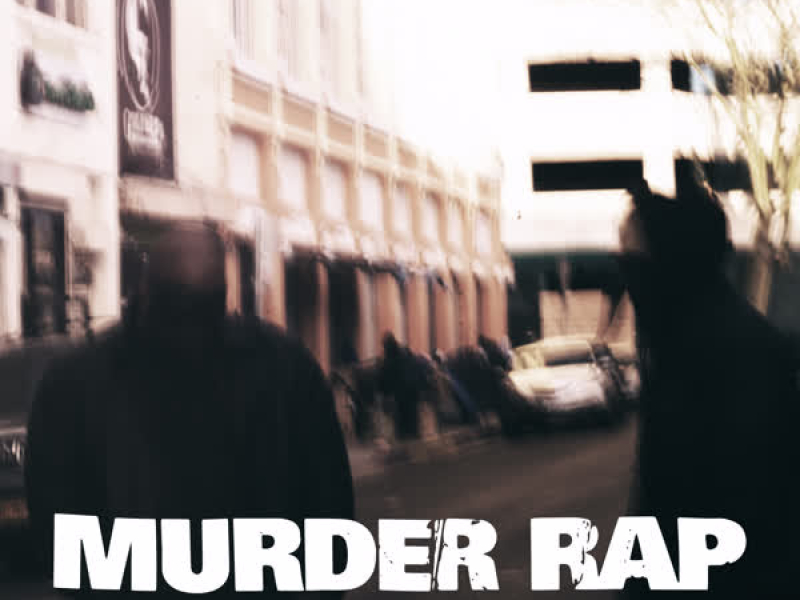 Murder Rap (Single)