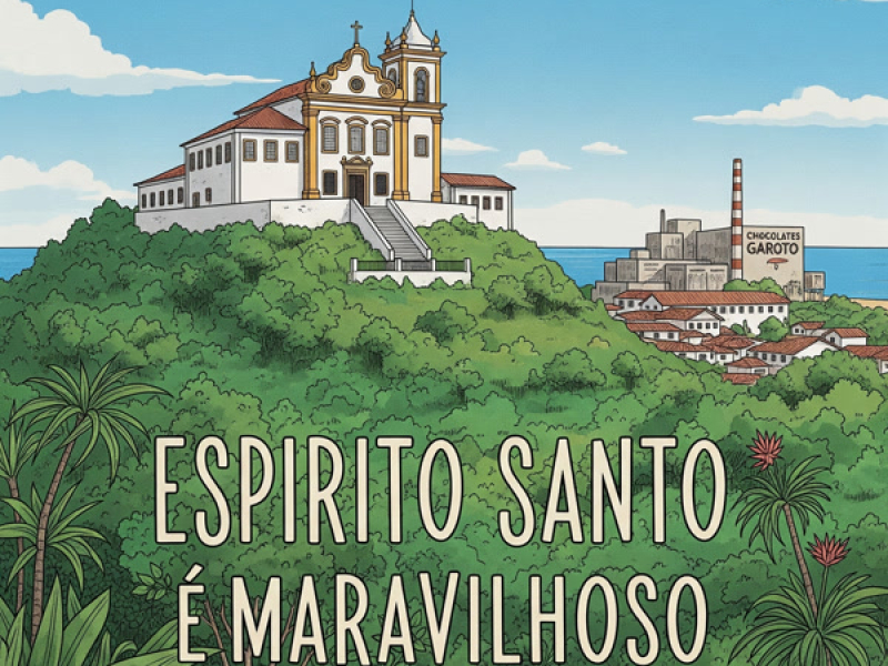 ESPIRITO SANTO É MARAVILHOSO (Single)