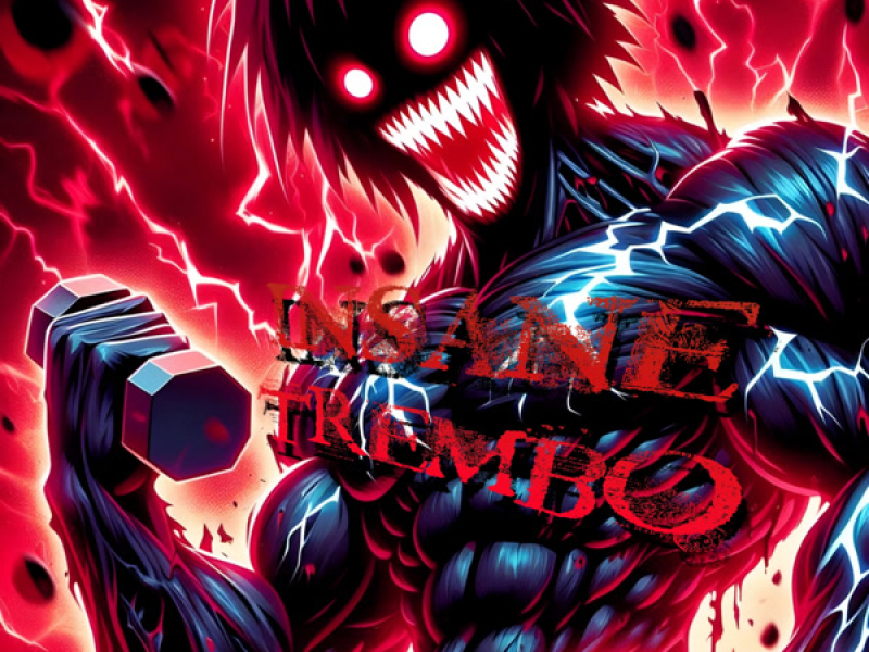 Insane Trembo (Single)