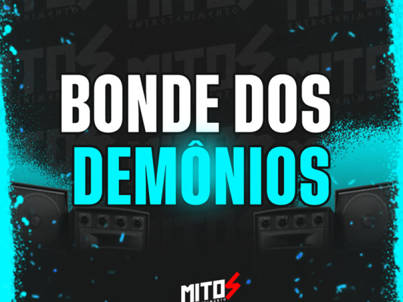 Bonde Dos Demónios (Single)