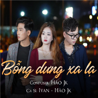 Bỗng Dưng Xa Lạ (Single)