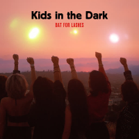 Kids In The Dark (Single)