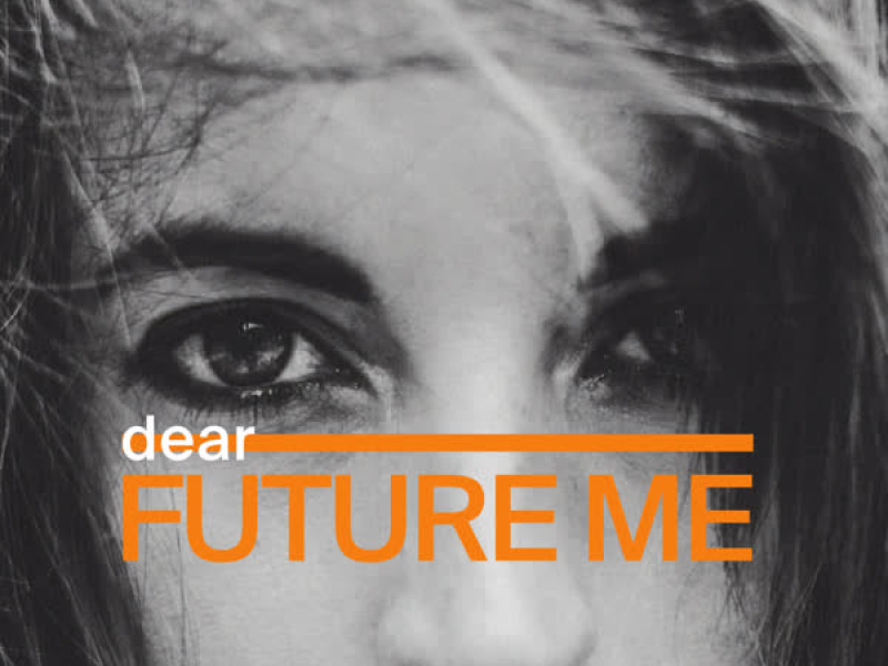 Dear Future Me (Single)