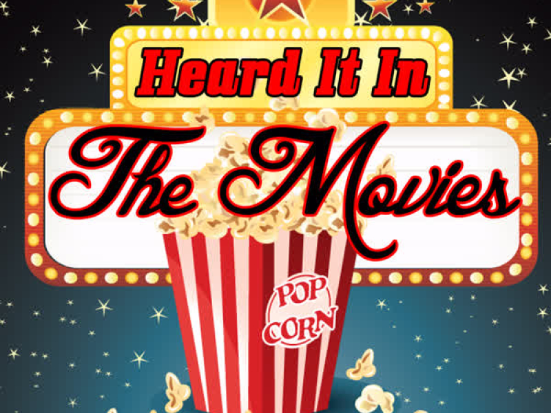 Heard It in the Movies