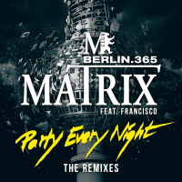 Party Every Night (The Remixes) (Single)