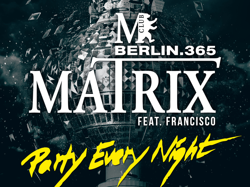 Party Every Night (The Remixes) (Single)