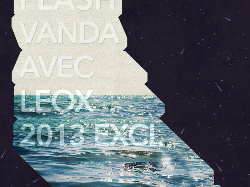 2013 Excl (Feat. VANDA, AVEC, LEOX) (Single)