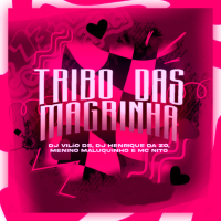 Tribo das Magrinha (Single)