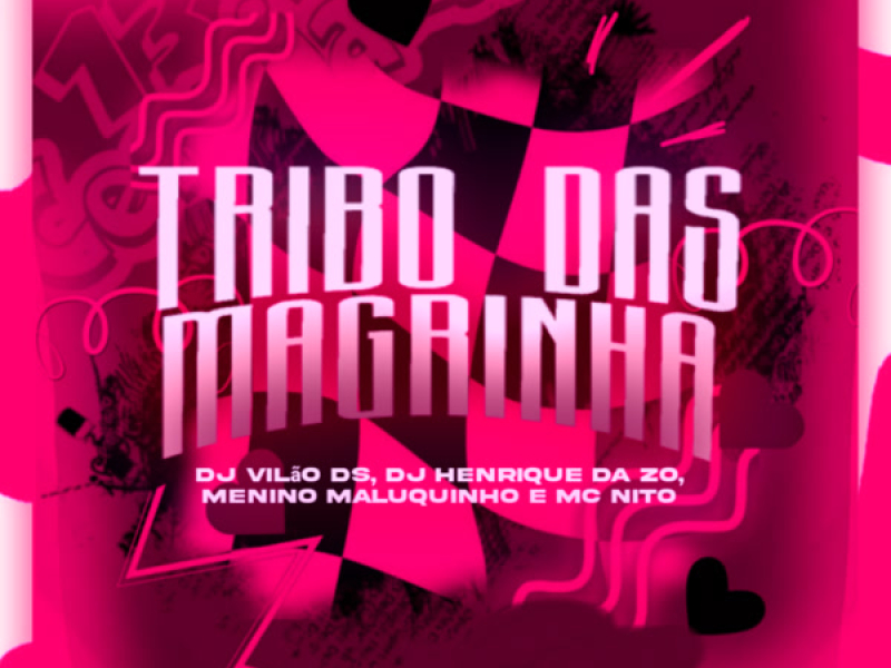 Tribo das Magrinha (Single)