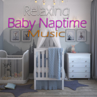 Relaxing Baby Naptime Music (Single)