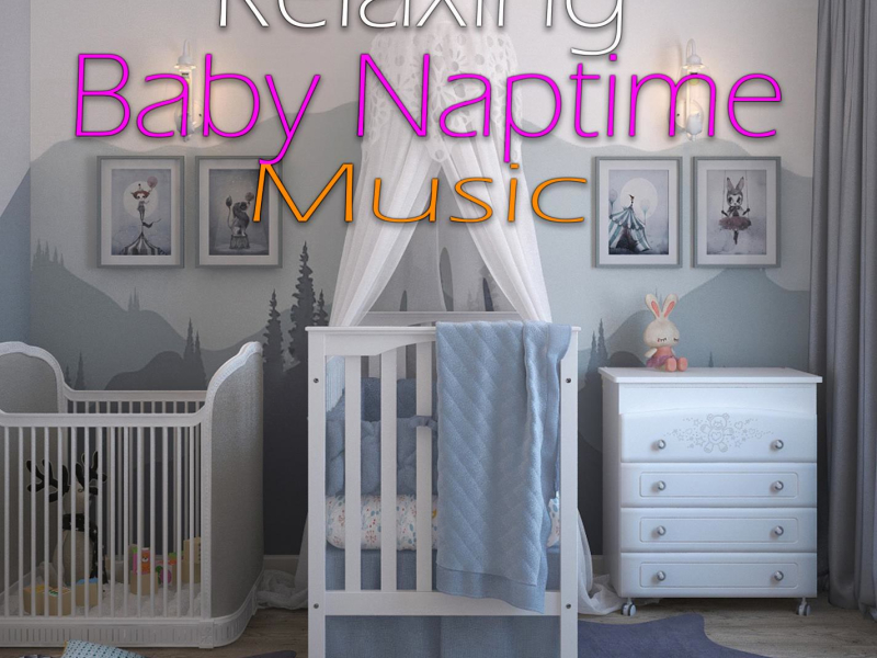 Relaxing Baby Naptime Music (Single)