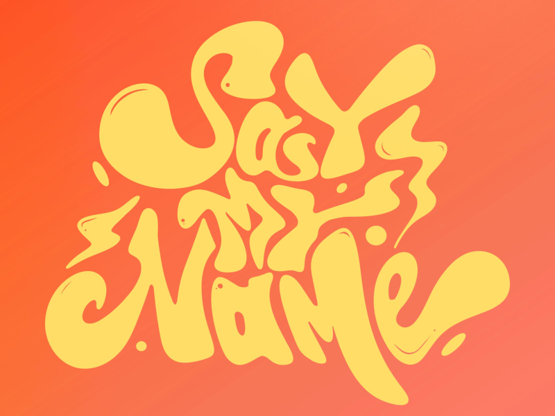 Say My Name (Single)