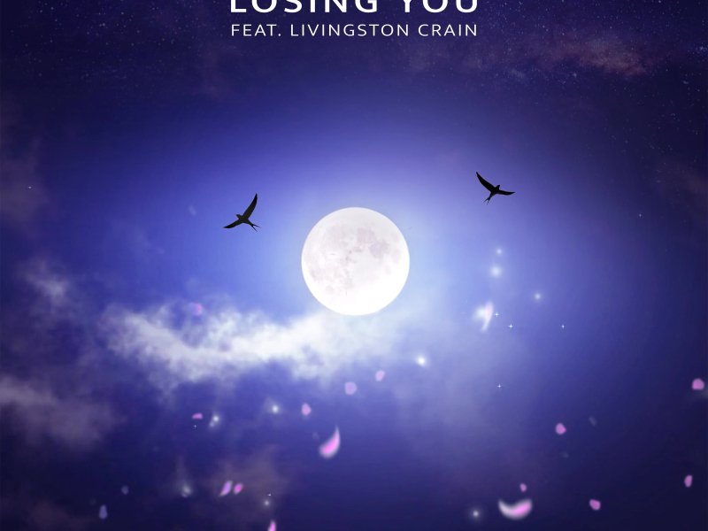 Losing You (feat. Livingston Crain) (Single)