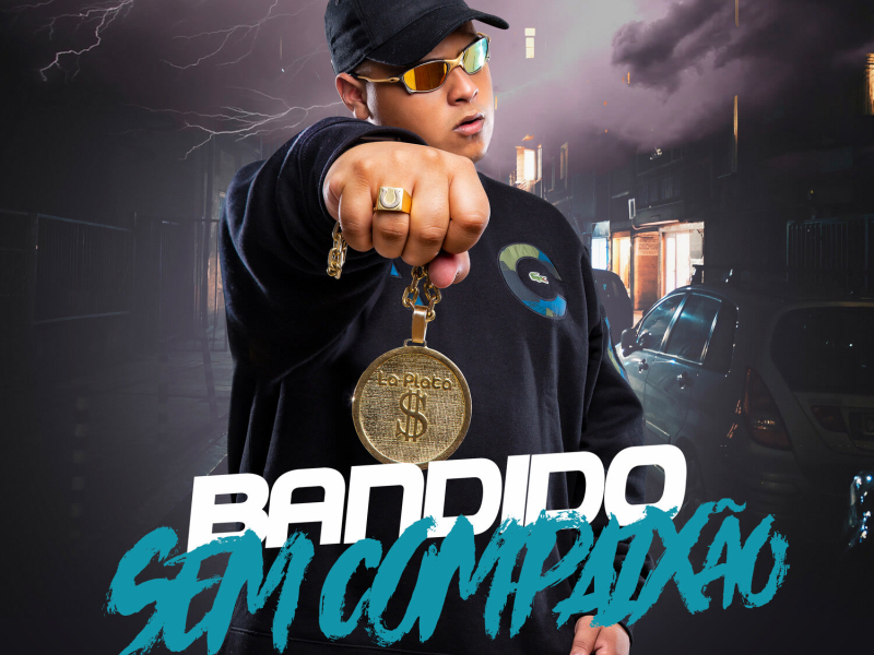 Bandido Sem Compaixão (Single)