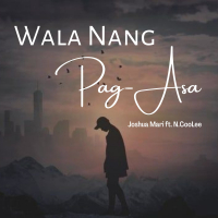 Wala Nang Pag-asa (Single)