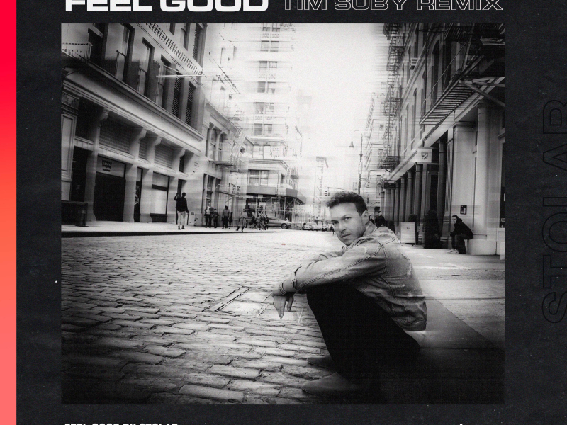 Feel Good (Tim Suby Remix) (Single)