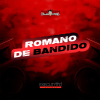 Romano de Bandido (Single)