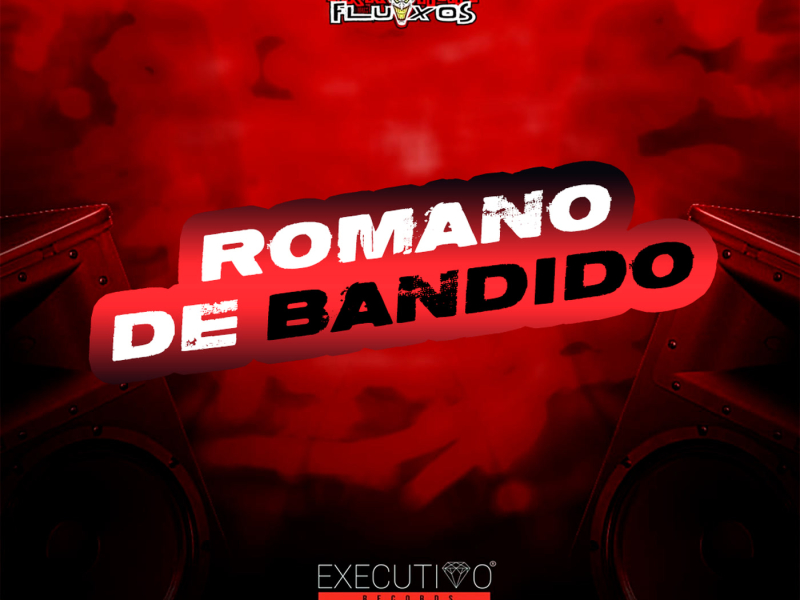 Romano de Bandido (Single)