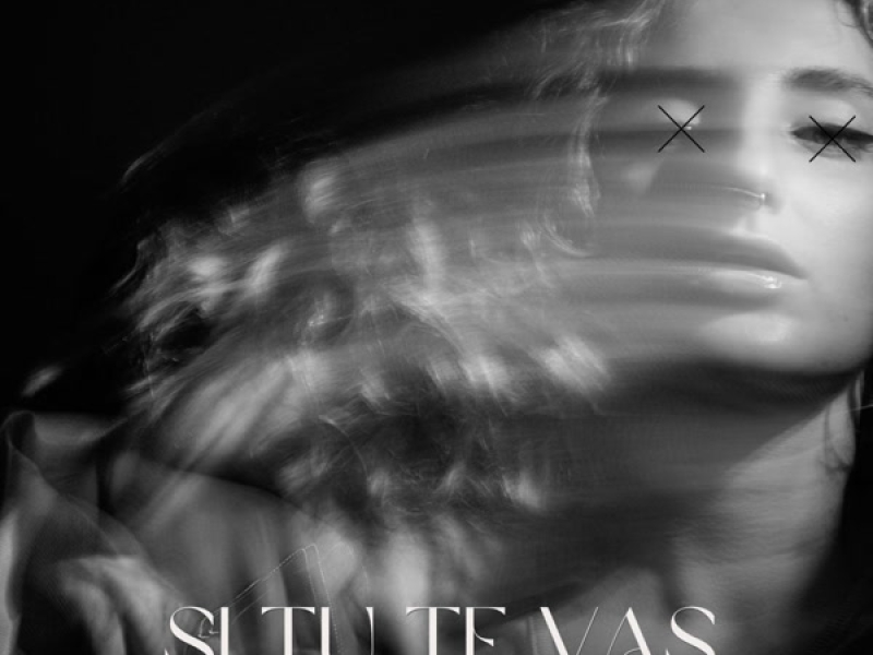 si tu te vas (Single)