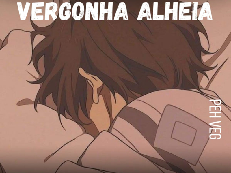 Vergonha Alheia (Single)