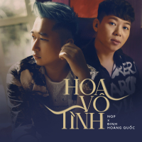 Hoa Vô Tình (Single)