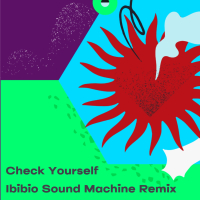 Check Yourself (Ibibio Sound Machine Remix) (Single)