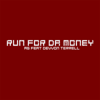 Run For Da Money (Single)