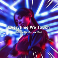 Everytime We Touch (Techno) (Single)