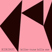 Killer Tune Kills Me (Single)