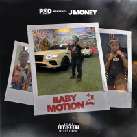 FOD Presents J Money: Baby Motion 2 (EP)