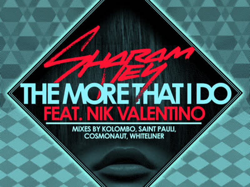 The More That I Do (Radio Edit) (Single)