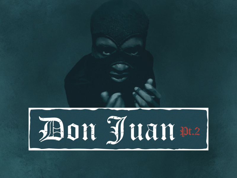 Don Juan, Pt. 2 (Single)