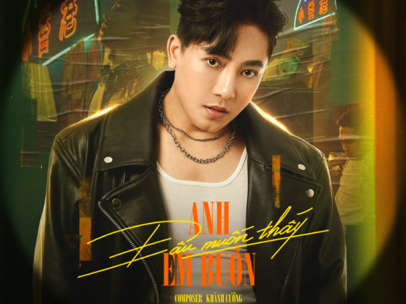 Anh Đâu Muốn Thấy Em Buồn (Single)