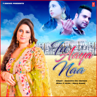 Tu Aaya Naa (Single)