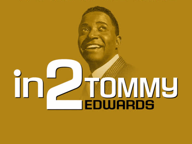 in2Tommy Edwards - Volume 1