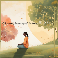 Sitting Standing Walking in Peace (Single)