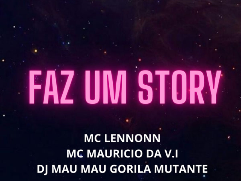 Faz um Story (Single)