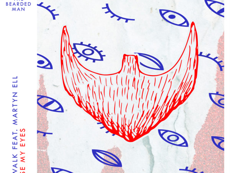 Close My Eyes (Single)