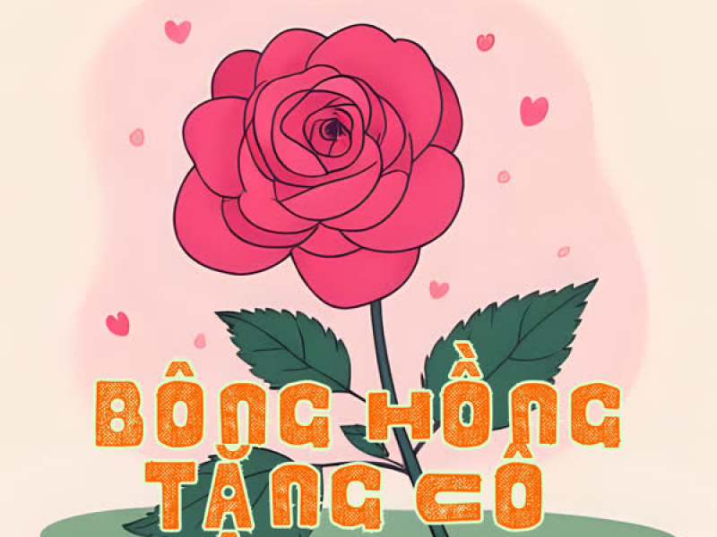 Bông Hồng Tặng Cô (Single)