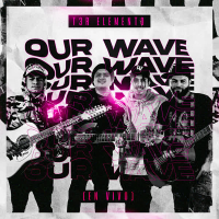 Our Wave (En Vivo) (EP)